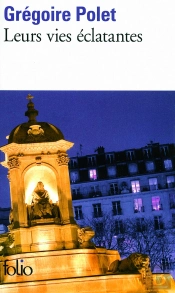 Leurs Vies Éclatantes