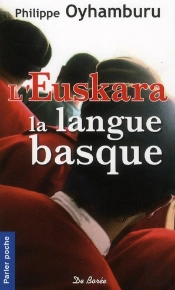 L'Euskara, La Langue Basque