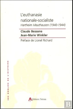 Bertrand.pt - L'Euthanasie Nationale Socialiste ; Hartheim Mauthausen (1940-1944)