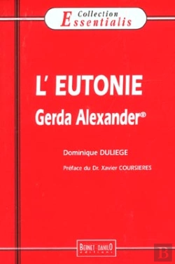 Bertrand.pt - L'Eutonie ; Gerda Alexander