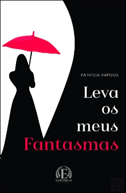 Bertrand.pt - Leva os Meus Fantasmas