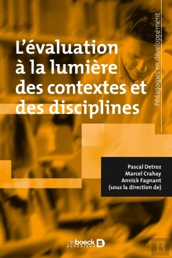 Bertrand.pt - L'Évaluation À La Lumière Des Contextes Et Des Disciplines