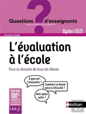 L'Evaluation A L'Ecole - Questions D'Enseignant - 2018