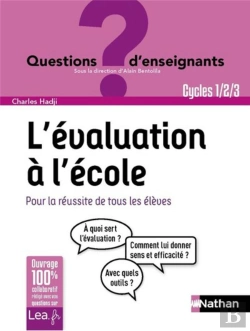Bertrand.pt - L'Evaluation A L'Ecole - Questions D'Enseignant - 2018