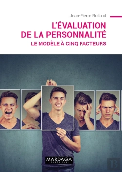 Bertrand.pt - L'Évaluation De La Personnalité ; Le Modèle A Cinq Facteurs