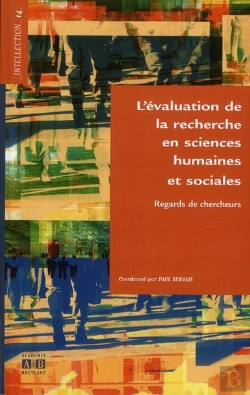 Bertrand.pt - L'Évaluation De La Recherche En Sciences Humaines Et Sociales ; Regards De Chercheurs