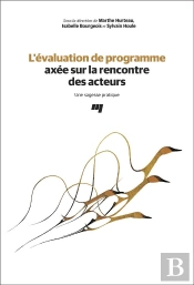 L'Évaluation De Programme Axée Sur La Rencontre Des Acteurs ; Une Sagesse Pratique