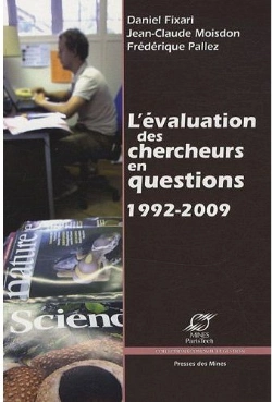 Bertrand.pt - L'Évaluation Des Chercheurs En Questions 1992 - 2009
