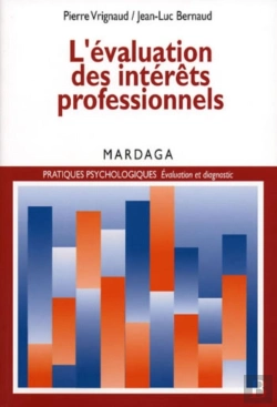 Bertrand.pt - L'Évaluation Des Intérêts Professionnels