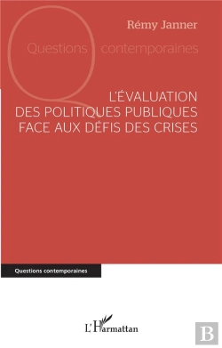 Bertrand.pt - L'Évaluation Des Politiques Publiques Face Aux Défis Des Crises
