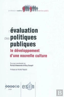 Bertrand.pt - L'Évaluation Des Politiques Publiques ; Le Développement D'Une Nouvelle Culture