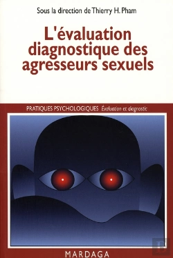 Bertrand.pt - L'Évaluation Diagnostique Des Agresseurs Sexuels