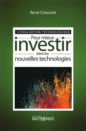 L'Evaluation Technologique Pour Mieux Investir Dans Les Nouvelles