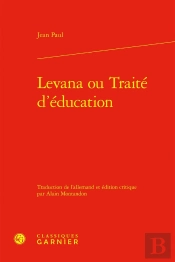 Levana Ou Traité D'Éducation