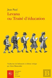 Levana Ou Traité D'Éducation