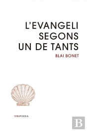 L'Evangeli Segons Un De Tants