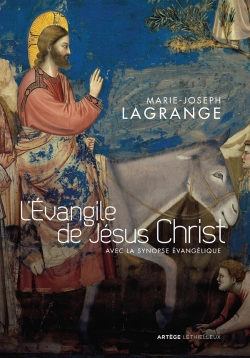 Bertrand.pt - L'Evangile De Jésus Christ ; Avec La Synopse Du Père Lagrange