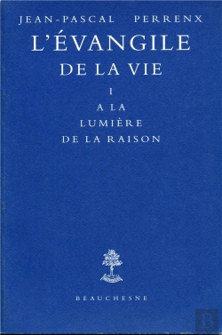 Bertrand.pt - L'Evangile De La Vie T.1 : A La Lumiere De La Raison