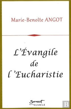 Bertrand.pt - L'Evangile De L'Eucharistie
