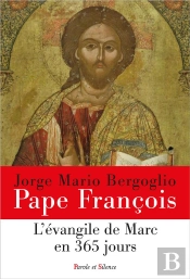 L'Evangile De Marc En 365 Jours