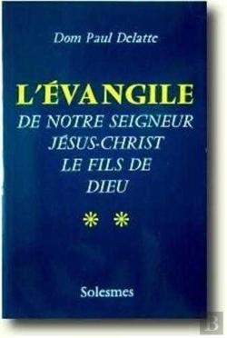 Bertrand.pt - L'Évangile De Notre Seigneur Jésus-Christ Le Fils De Dieu Tome 2