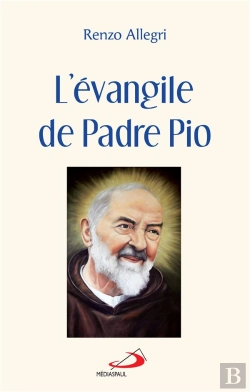 Bertrand.pt - L'Évangile De Padre Pio