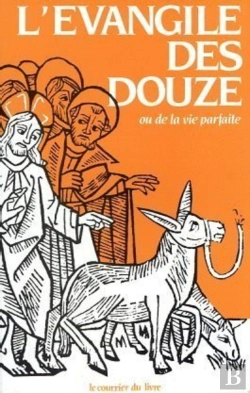 Bertrand.pt - L'Évangile Des Douze Ou De La Vie Parfaite