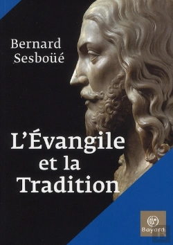 Bertrand.pt - L'Évangile Et La Tradition