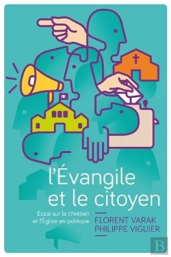 Bertrand.pt - L'Évangile Et Le Citoyen ; Essai Sur Le Chrétien Et L'Église En Politique