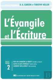 L'Évangile Et L'Écriture Tome 2