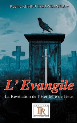 Bertrand.pt - L'Evangile - La Revelation De L'Heritiere De Jesus