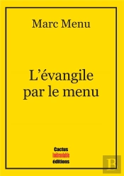 L'Evangile Par Le Menu