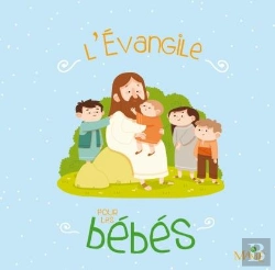 Bertrand.pt - L'Evangile Pour Les Bebes
