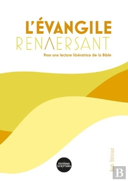 Bertrand.pt - L'Évangile Renversant, Pour Une Lecture Libératrice De La Bible