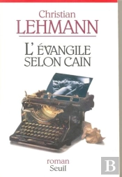 L'Evangile Selon Cain