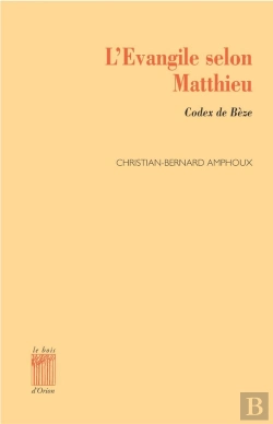 Bertrand.pt - L'Évangile Selon Matthieu : Codex De Bèze
