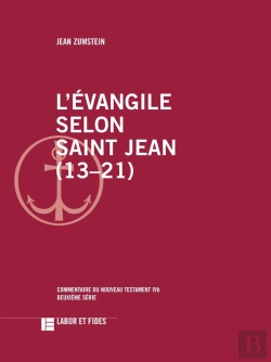 Bertrand.pt - L'Evangile Selon Saint Jean (13-21) : Commentaire Du Nouveau Testament, No Ivb, Deuxième Série