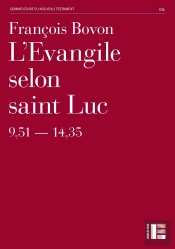 L'Évangile Selon Saint Luc 9,51 - 14,35