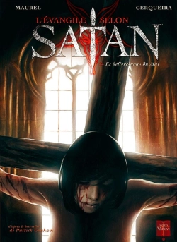 Bertrand.pt - L'Évangile Selon Satan Tome 2 ; Et Délivre-Nous Du Mal