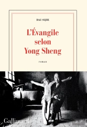 L'Évangile Selon Yong Sheng