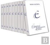 L'Évangile Tel Qu´Il M´A Été Révélé ; Oeuvre Complète ; T. 1 À 10