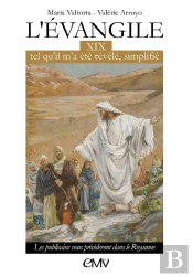 L'Evangile Tel Qu'Il M'A Été Révélé Simplifié Tome 19 : Les Publicains Vous Précéderont Dans Le Royaume