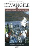 L'Evangile Tel Qu'Il M'A Été Révélé, Simplifié Tome 3 ; Jésus Instruit Ses Disciples