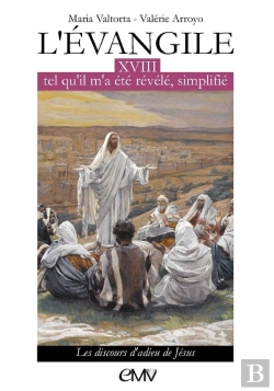 Bertrand.pt - L'Evangile Tel Qu'Il M'A Été Révélé Simplifié Tome L318 : Les Discours D'Adieu De Jésus