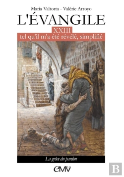 Bertrand.pt - L'Évangile Tel Qu'Il M'A Été Révélé Simplifié Xxiii - L323