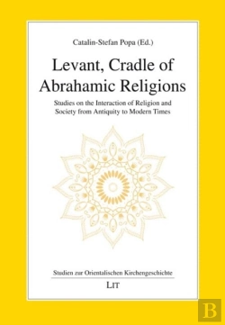 Bertrand.pt - Levant, Cradle Of Abrahamic Religions