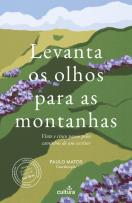 Levanta os Olhos para as Montanhas