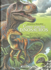 Levanta Y Descubre Como Eran Los Dinosaurios