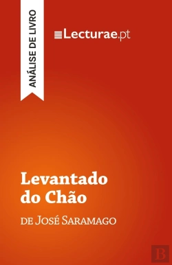 Bertrand.pt - Levantado Do Chão - José Saramago (Analise De Livro)