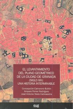 Bertrand.pt - Levantamiento Del Plano Geometrico Ciudad De Granada S.Xix
